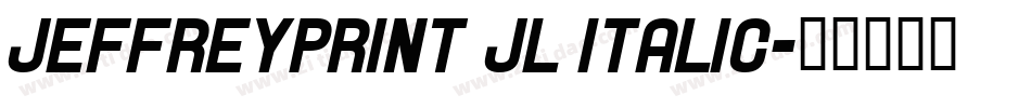 JeffreyPrint JL Italic字体转换